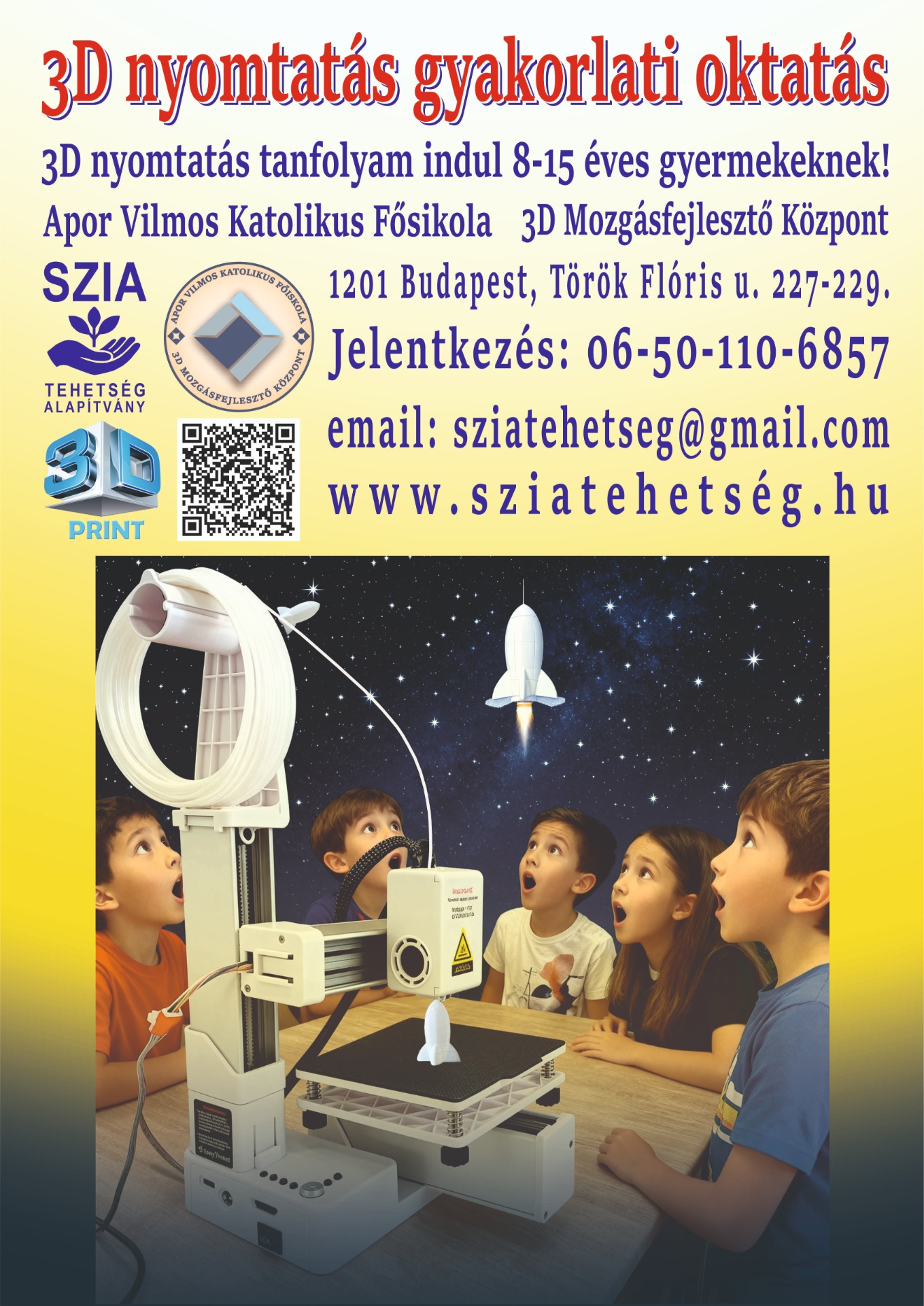 3D nyomtatás gyakorlati oktatás