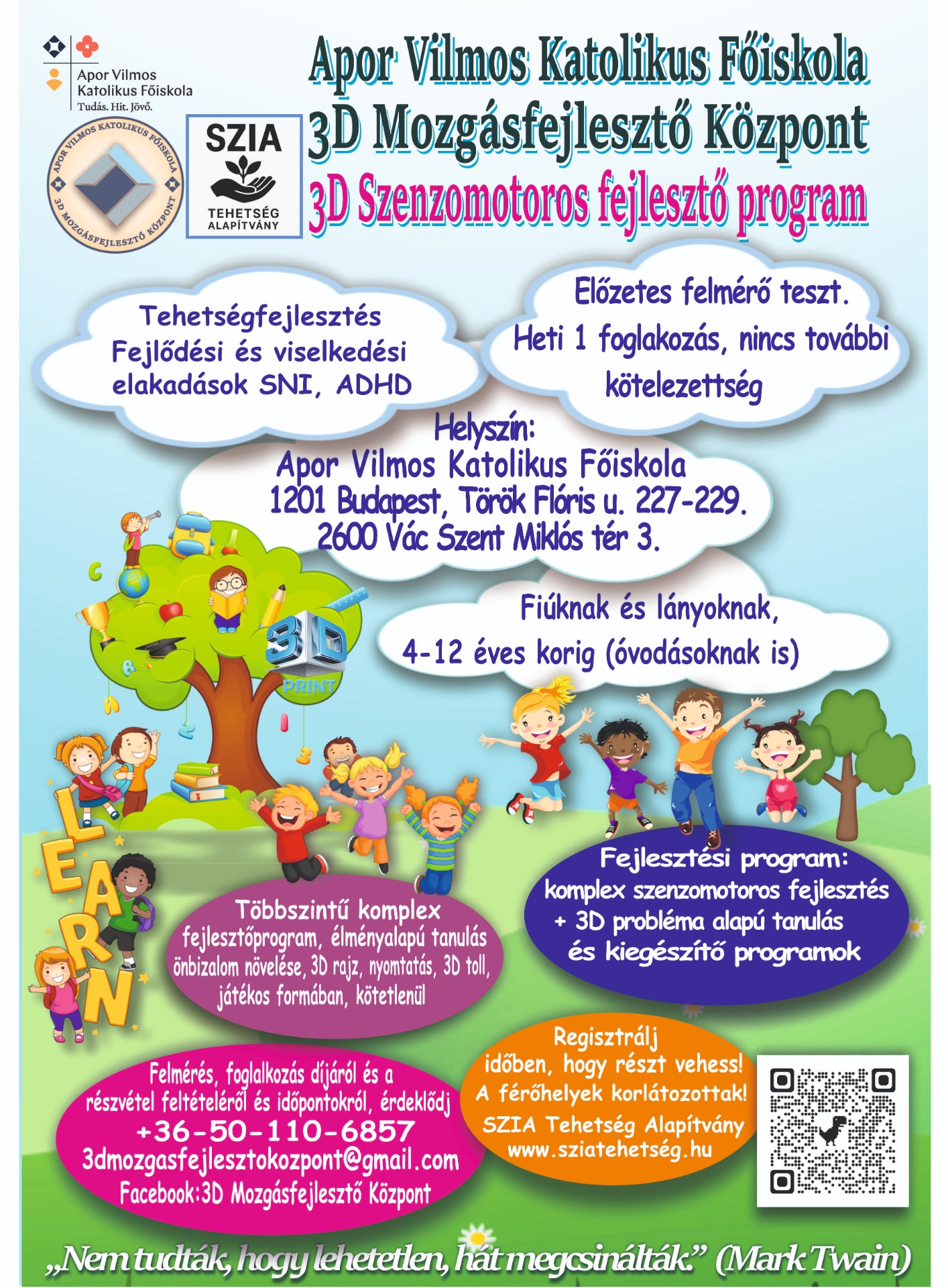 3D Szenzomotoros foglalkozás